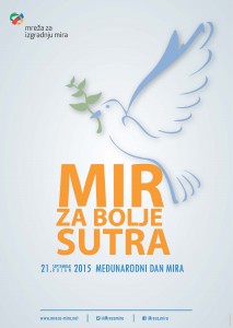 MIR ZA BOLJE SUTRA poster